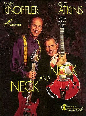 Mark Knopfler/Chet Atkins - Neck and Neck, Git