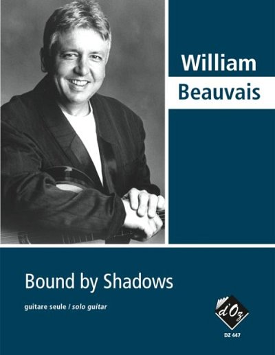 W. Beauvais: Bound by Shadows