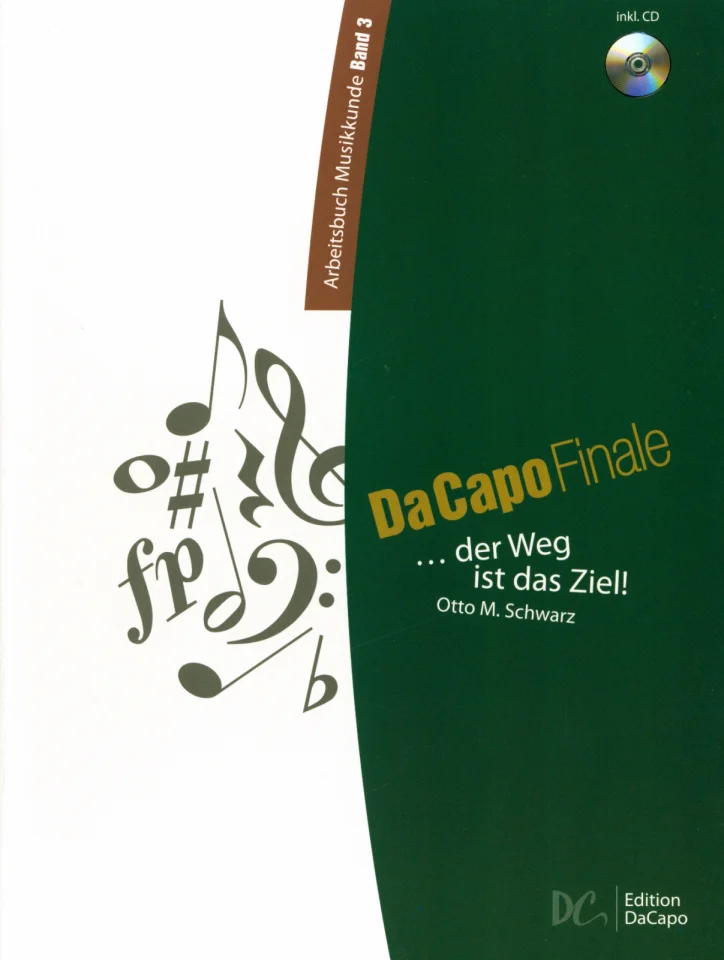 O.M. Schwarz: Da Capo Finale - Arbeitsbuc, Ges/Mel (Arbh+CD) (0)