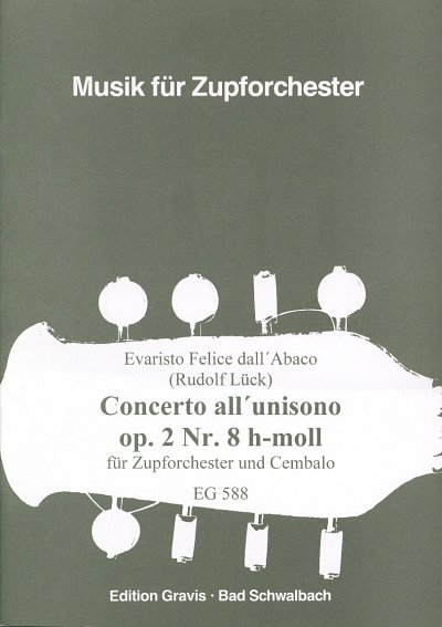 E. dall'Abaco: Concerto All Unisono H-Moll Op 2/8