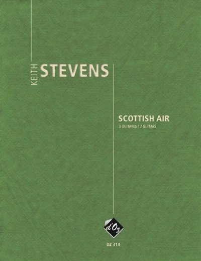 K. Stevens: Scottish Air, 3Git (Pa+St)