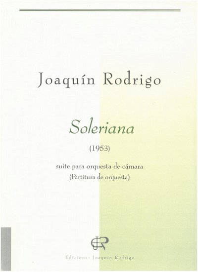 J. Rodrigo: Soleriana, Kamo (Part.)