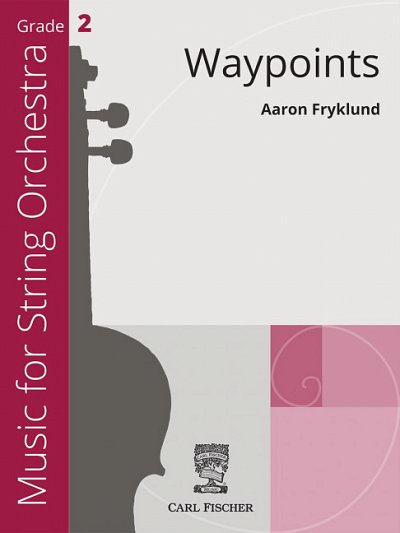 A. Fryklund: Waypoints, Stro (Pa+St)