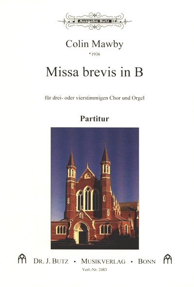 C. Mawby: Missa Brevis in B, Gch3/4Org (Org)