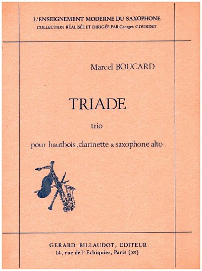 M. Boucard: Triade