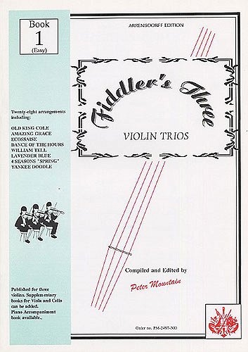 Fiddler's Three Violin - Book 1, 3Vl (Bu)