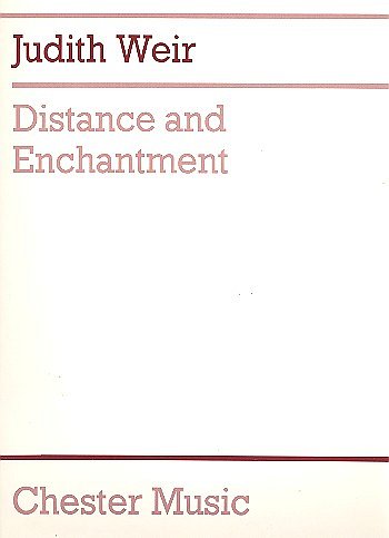 J. Weir: Distance And Enchantment (Pa+St)