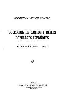 A. Romero y Andía: Colección de cantos y bailes po, Klav;Ges