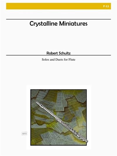 R. Schultz: Crystalline Miniatures (Bu)