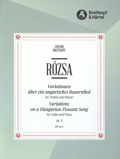 Rozsa Miklos: Variationen Ueber Ein Ungarisches Bauernlied