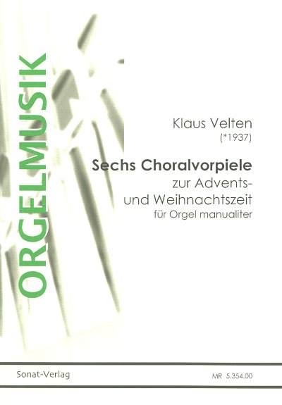 K. Velten: Sechs Choralvorspiele, Org