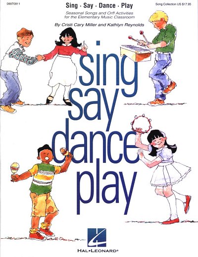 C.C. Miller: Sing Say Dance Play