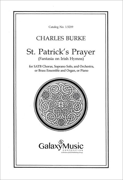 St. Patrick's Prayer