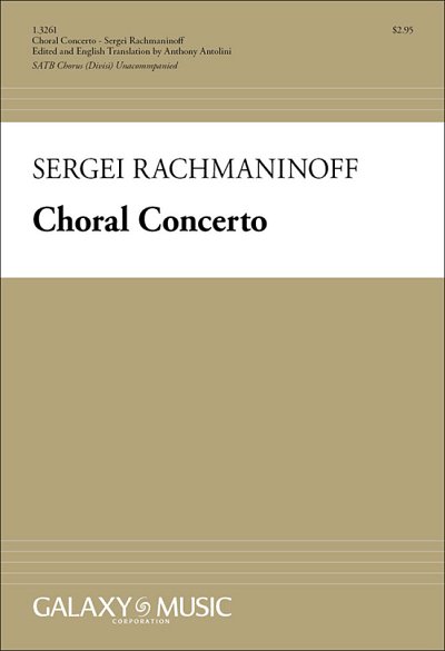 S. Rachmaninow: Choral Concerto