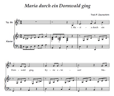 DL: (Traditional): Maria durch ein Dornwald ging, TrpOrg (Pa