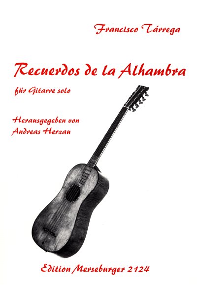 F. Tárrega: Recuerdos de la Alhambra, Git