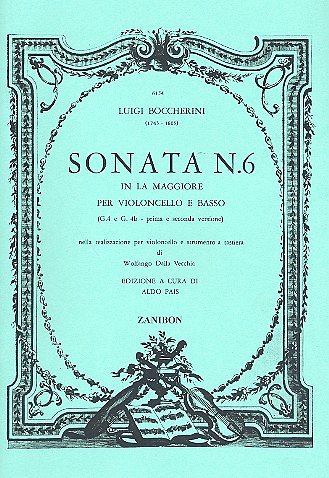 L. Boccherini et al.: Sonata N. 6 In La Magg. G. 4 E G. 4B -