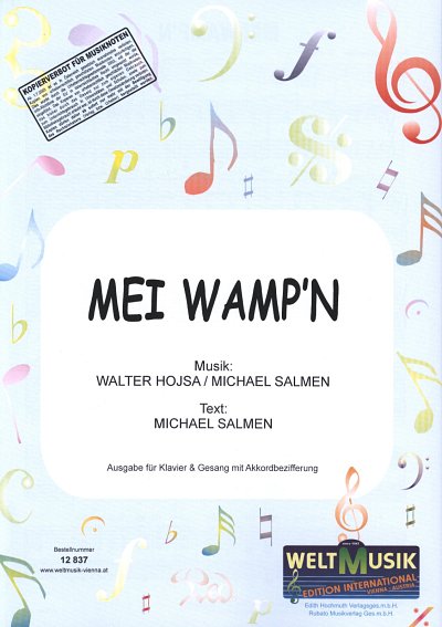 Salmen Michael + Hojsa Walter: Mei Wamp'n