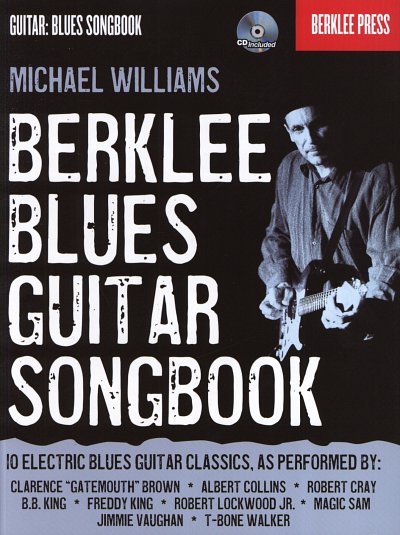 M. Williams: Berklee Blues Guitar Songbook, E-Git (TABCD)