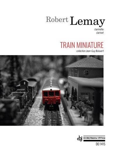 R. Lemay: Train Miniature
