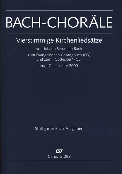 J.S. Bach: Bach: Choräle zum EG und GL, Gch (Chb)