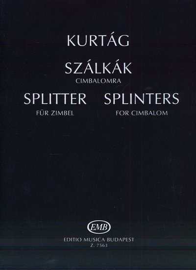G. Kurtág: Splitter op. 6c, Zymb