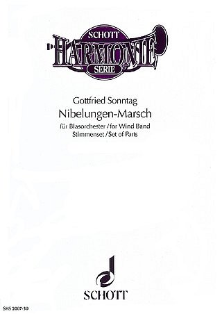 G. Sonntag: Nibelungen-Marsch , Blaso (Dir)
