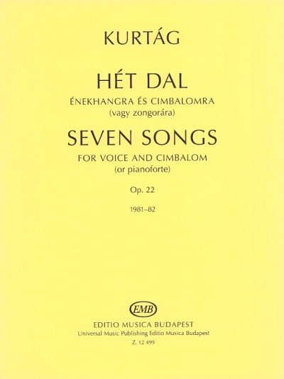G. Kurtág: Sieben Lieder op. 22, GesZymb