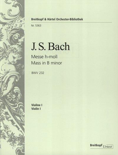 J.S. Bach: Messe h-moll BWV 232, 5GsGch5OrchB (Vl1)