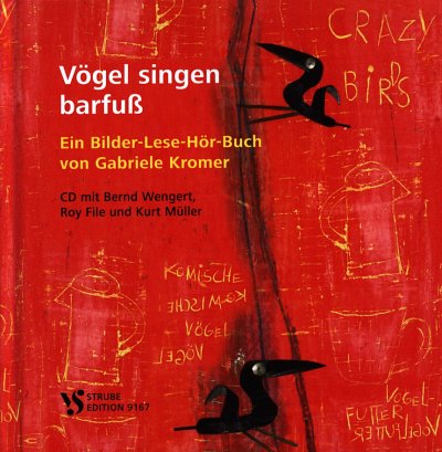 G. Kromer: Vögel singen barfuß, Ges;GitKey (Bu+CD)