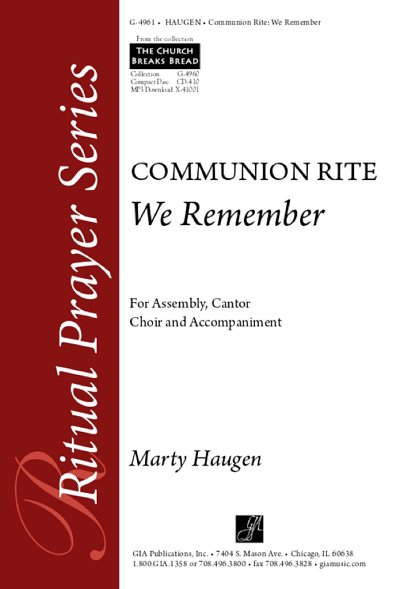 M. Haugen: We Remember: Communion Rite