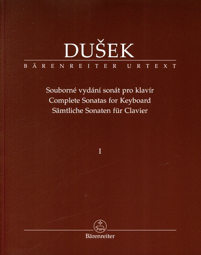 F.X. Duschek: Sämtliche Sonaten für Clavier 1, Klav