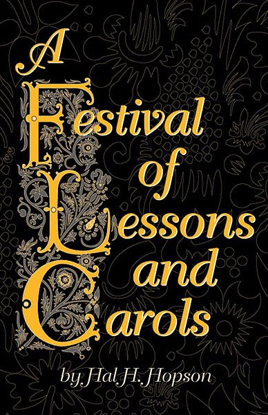 H. Hopson: A Festival of Lessons and Carols (EA)