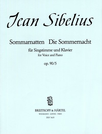 J. Sibelius: 6 Lieder Op 90/5 Die Sommer