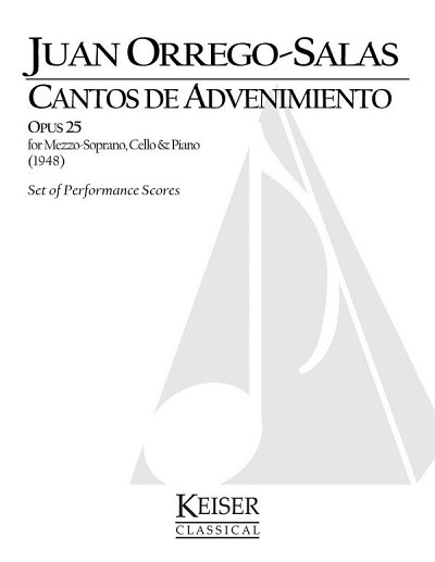 J. Orrego Salas: Cantos de Advenimiento, Op. 25