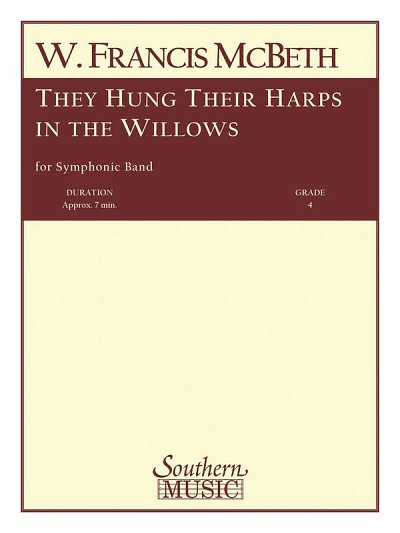 They Hung Their Harps in the Willows, Blaso (Pa+St)