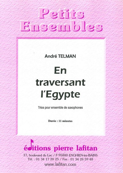 En Traversant L'Egypte, Saxens (Pa+St)