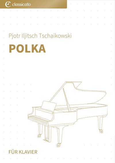 DL: P.I. Tschaikowsky: Polka, Klav