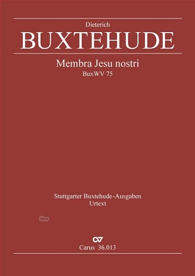D. Buxtehude: Membra Jesu nostri BuxWV 75