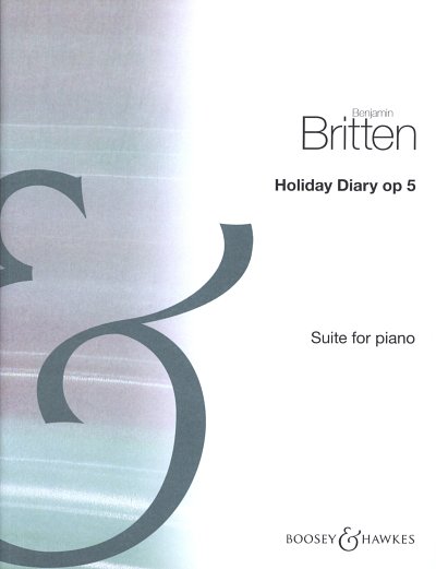 B. Britten: Holiday Diary Op. 5, Klav