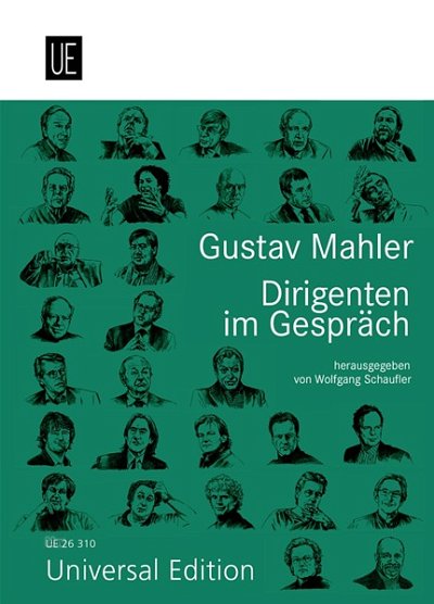 W. Schaufler: Gustav Mahler - Dirigenten im Gespräch (Bu)