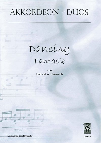 H.M.A. Hauswirth: Dancing Fantasie