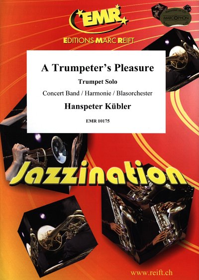 AQ: H. Kübler: A Trumpeter's Pleasure (Trumpet Solo (B-Ware)