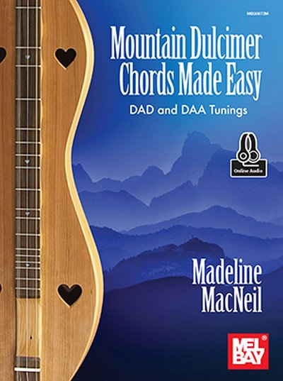 M. MacNeil: Mountain Dulcimer Chords Made Easy (+OnlAudio)
