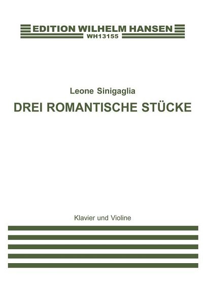 L. Sinigaglia: 3 Romantic Pieces Op. 13, VlKlav (Pa+St)