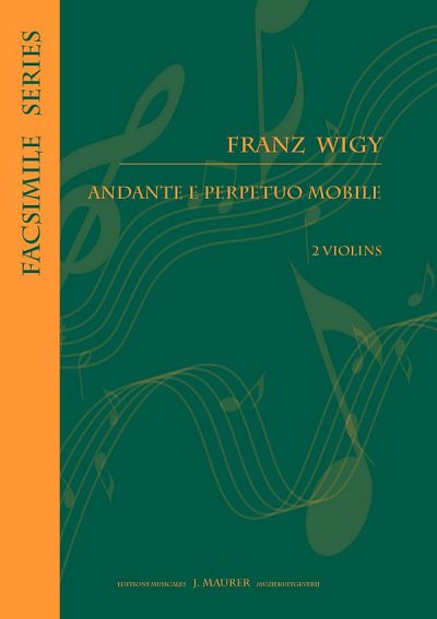 F. Wigy: Andante e Perpetuo Mobile