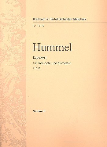 J.N. Hummel: Konzert für Trompete und Orchest, TrpOrch (Vl2)