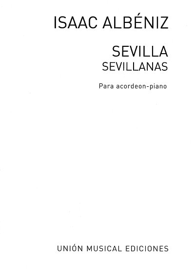 I. Albéniz: Sevilla Sevillanas