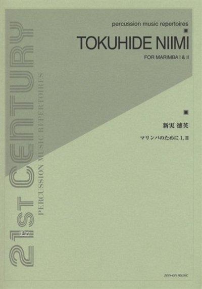 N. Tokuhide: For Marimba I & II, Mar