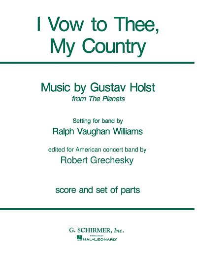G. Holst: I Vow to Thee, My Country, Blaso (Pa+St)